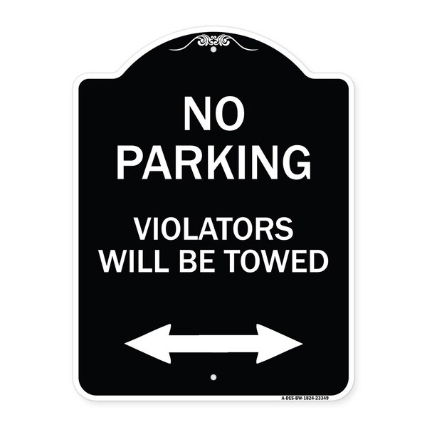 Parking Violators Will Towed W/ Bidirectional Arrow Heavy-Gauge Alum Sign, 24" x 18", BW-1824-23349